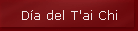 D�a del T'ai Chi